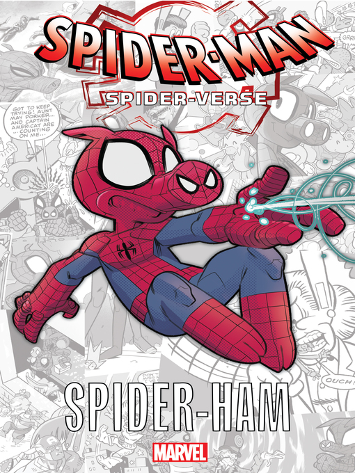 Steve Skeates创作的Spider-Man: Spider-Verse - Spider-ham作品的详细信息 - 可供借阅